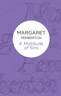 Pemberton Margaret — A Multitude of Sins (A Time to Remember)