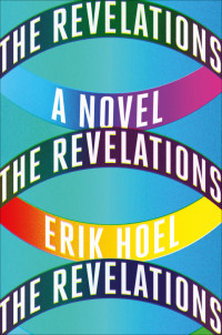 Erik Hoel — The Revelations