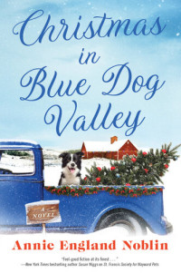 Annie England Noblin — Christmas in Blue Dog Valley