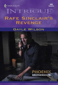 Wilson Gayle — Rafe Sinclair's Revenge