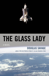 Savage Douglas — The Glass Lady