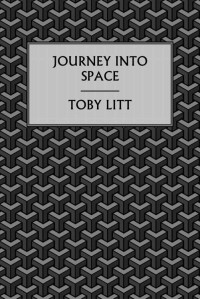 Litt Toby — Journey into Space