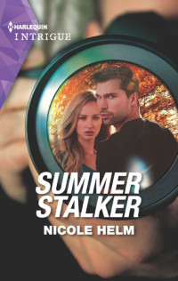 Nicole Helm — Summer Stalker