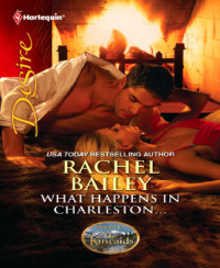 Bailey Rachel — What Happens in Charleston .