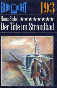 Siebe Hans — Der Tote im Strandbad