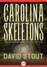 Stout David — Carolina Skeletons