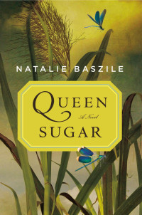 Baszile Natalie — Queen Sugar