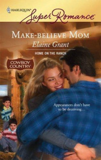 Grant Elaine — Make-Believe Mom