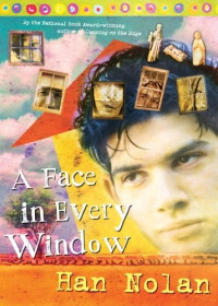 Nolan Han — A Face in Every Window