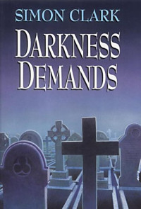 Clark Simon — Darkness Demands