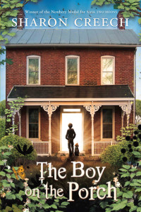 Creech Sharon — The Boy on the Porch