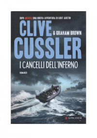 Clive Cussler — I cancelli dell'inferno