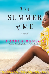 Benson Angela — The Summer of Me