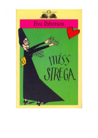 Eva Ibbotson — Miss strega