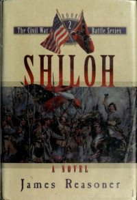 James Reasoner — Civil War 02 Shiloh