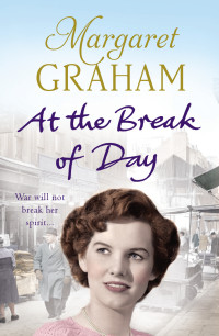 Graham Margaret — At the Break of Day