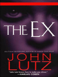 Lutz John — The Ex