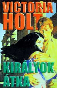 Victoria Holt — Királyok átka