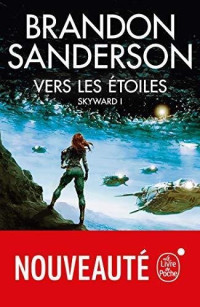 Brandon Sanderson — Vers les étoiles