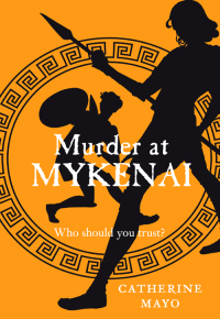 Mayo Catherine — Murder at Mykenai