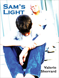 Sherrard Valerie — Sam's Light