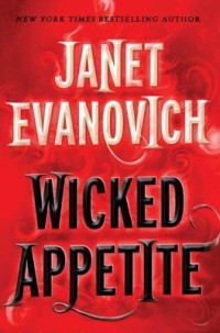 Evanovich, Janet — Wicked Appetite