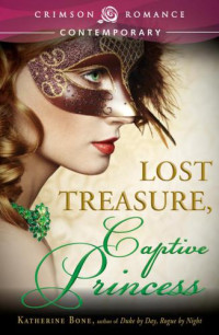 Bone Katherine — Lost Treasure, Captive Princess