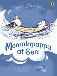 Jansson Tove — Moominpappa at Sea
