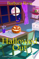 Barbara Ross — Hallowed Out