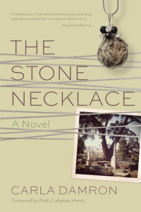 Carla Damron — The Stone Necklace