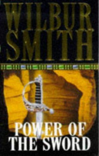 Smith Wilbur — The Power Of The Sword