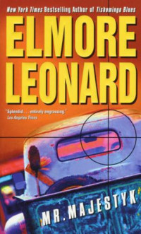 Leonard Elmore — Mr. Majestyk