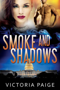 Paige Victoria — Smoke and Shadows