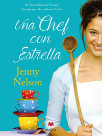 Jenny Nelson — Una chef con estrella