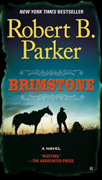 Robert B. Parker — Brimstone - Cole and Hitch #03