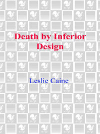 Caine Leslie — Death by Inferior Design