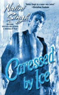 Nalini Singh — Caressed by Ice