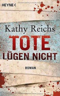 Reichs Kathy — Tote lügen nicht