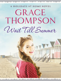 Grace Thompson — Wait Till Summer