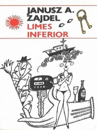 Čtení na dovolenou — Limes inferior - Janusz A. Zajdel