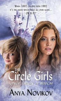 Anya Novikov — The Circle Girls