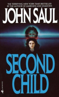 Saul John — Second Child