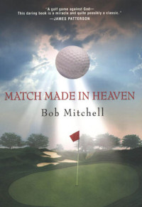 Bob Mitchell — Match Made in Heaven