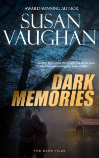 Vaughan Susan — Dark Memories