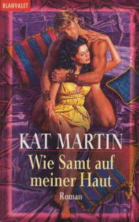 Martin Kat — Wie Samt auf meiner Haut