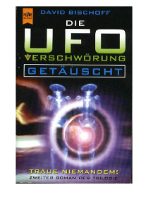 Bischoff David — Die Ufo-Verschworung Getauscht