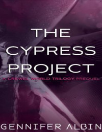 Albin Gennifer — The Cypress Project