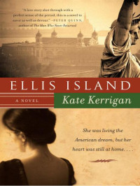 Kerrigan Kate — Ellis Island