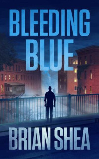 Brian Shea — Bleeding Blue
