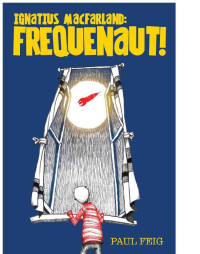 Feig Paul — Frequenaut!